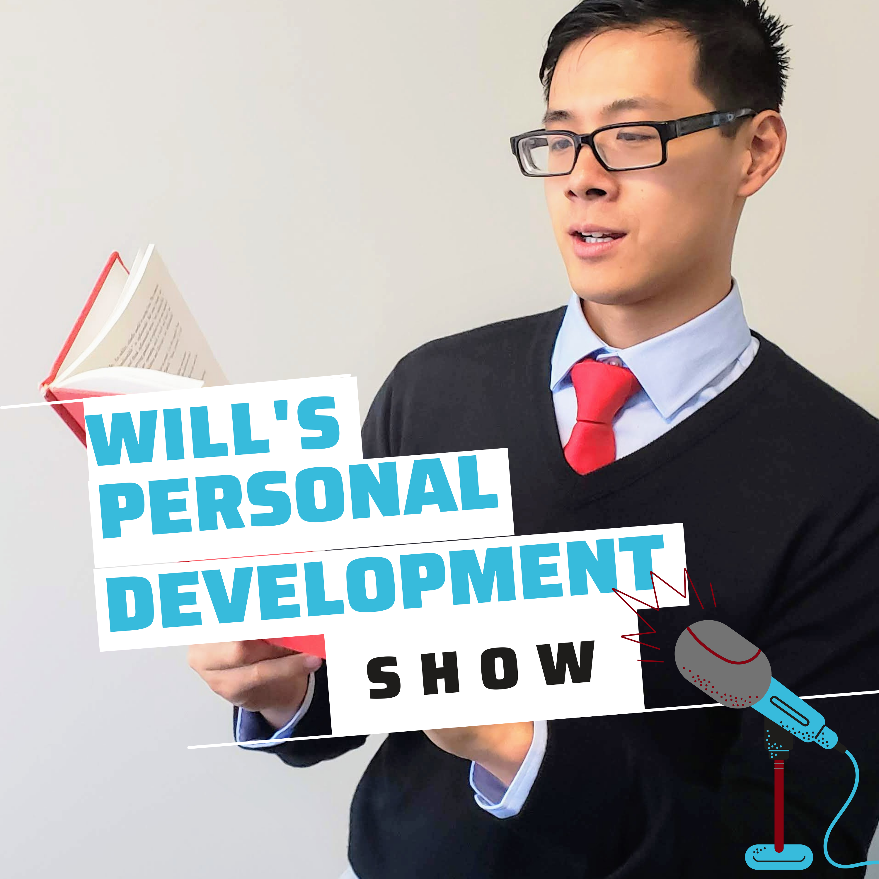 Will Chou's Personal Development Show Podcast